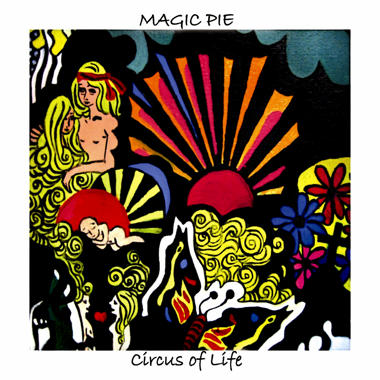 Magic Pie -  Circus of Life